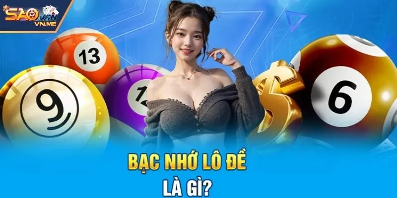 Bạc nhớ xổ số