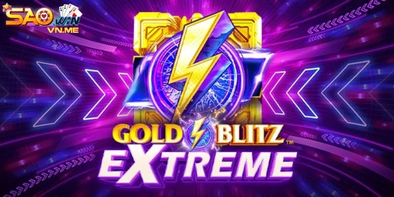 Gold Blitz Extreme Saowin Là Gì